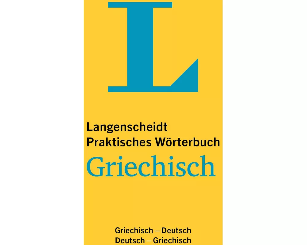 Langenscheidt Praktisches Wörterbuch Griechisch