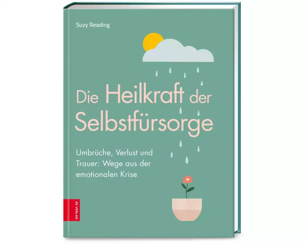 Die Heilkraft der Selbstfürsorge
