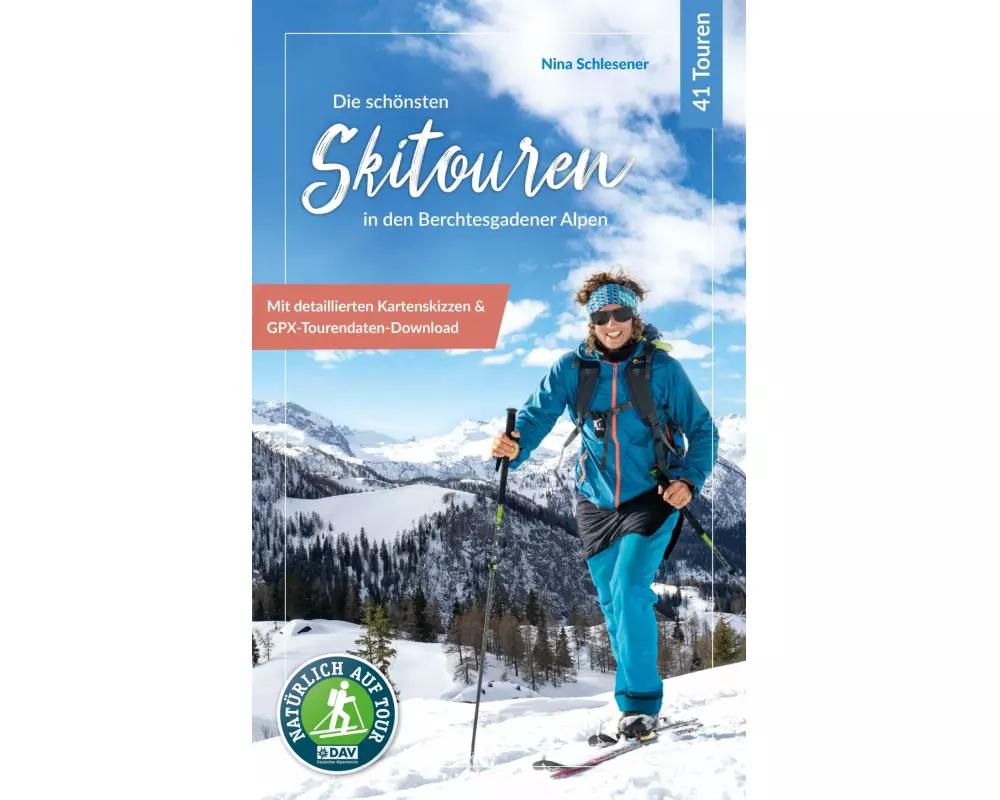 Die schönsten Skitouren in den Berchtesgadener Alpen