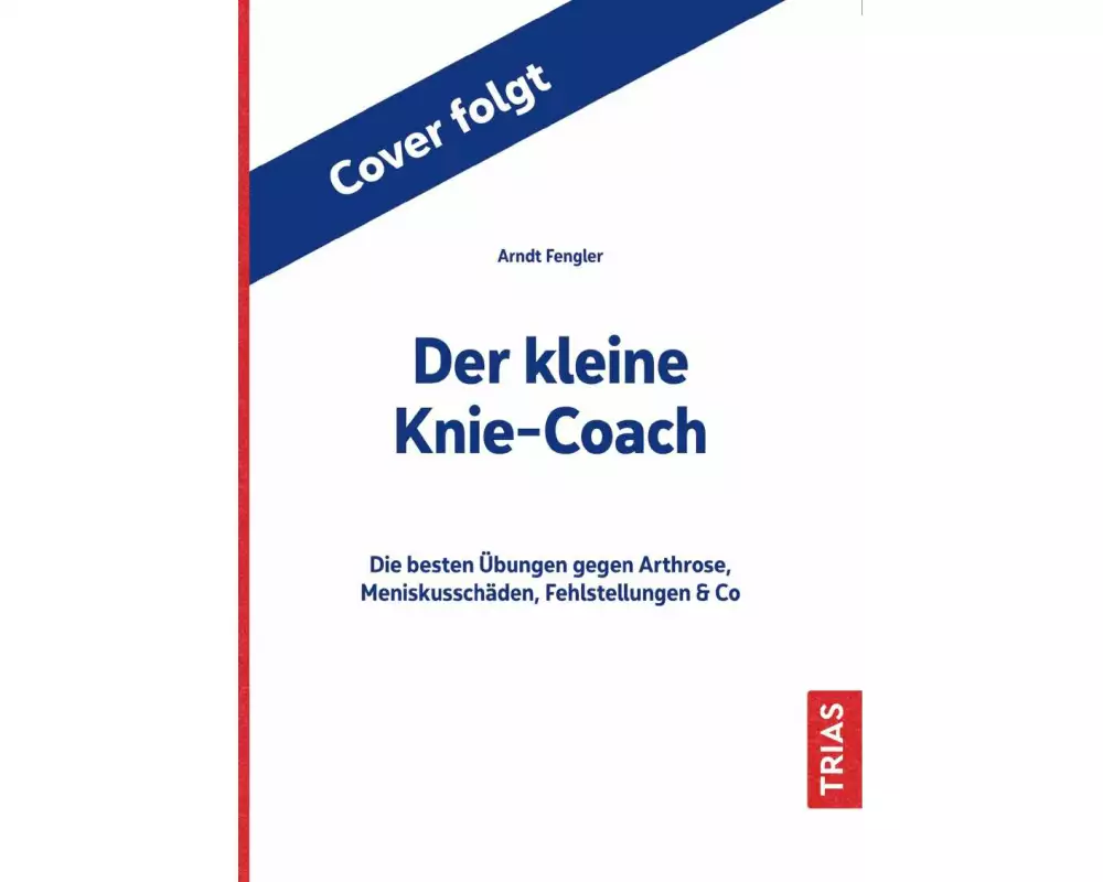 Der kleine Knie-Coach
