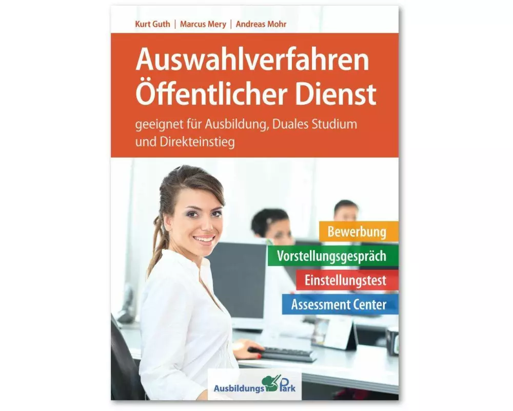 Auswahlverfahren Öffentlicher Dienst