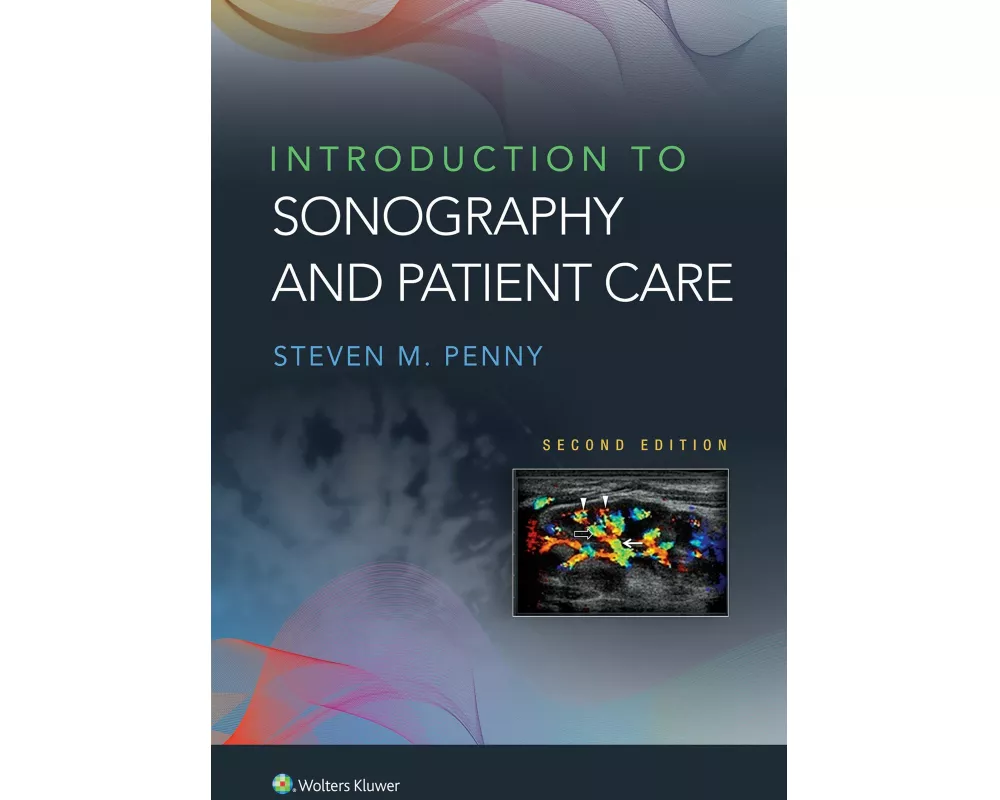 Introduction to Sonography and Patient Care
