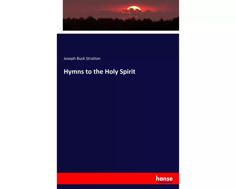 Hymns to the Holy Spirit