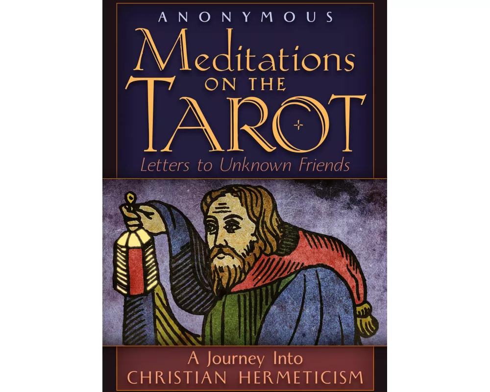 Meditations on the Tarot