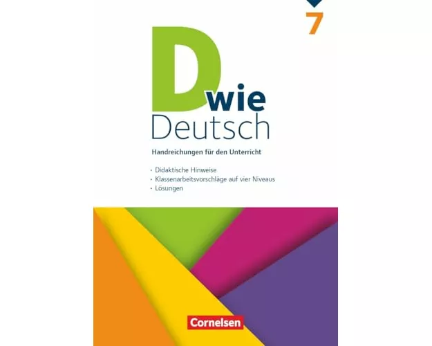 D wie Deutsch - Das Sprach- und Lesebuch für alle - Ausgabe 2018 - 7. Schuljahr