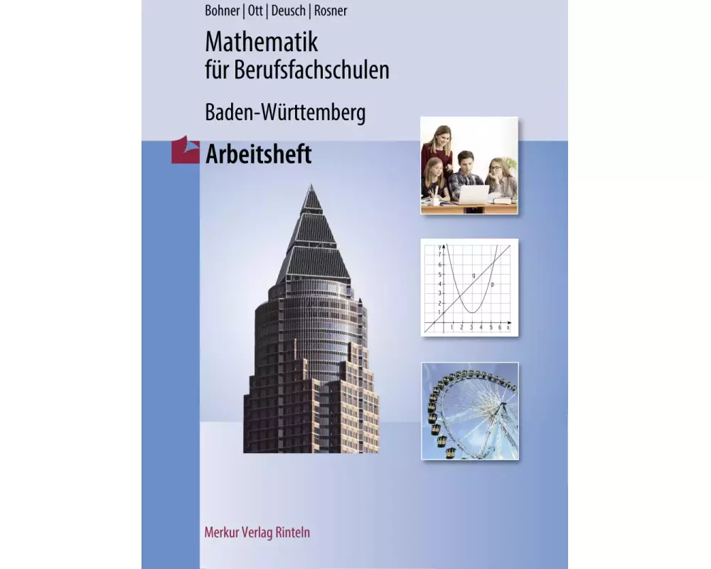 Mathematik für Berufsfachschulen. Arbeitsheft. Baden-Württemberg