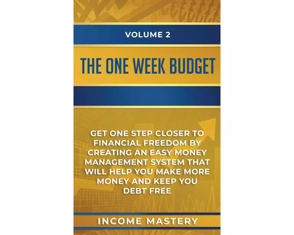 The One-Week Budget