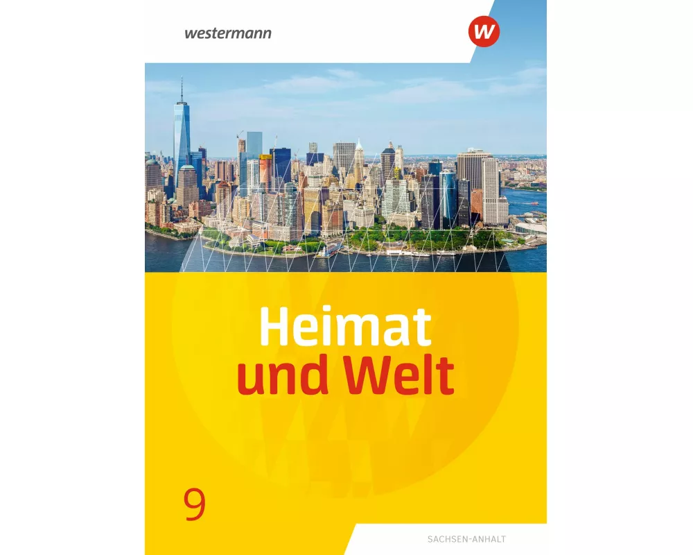Heimat und Welt - Ausgabe 2019 Sachsen-Anhalt