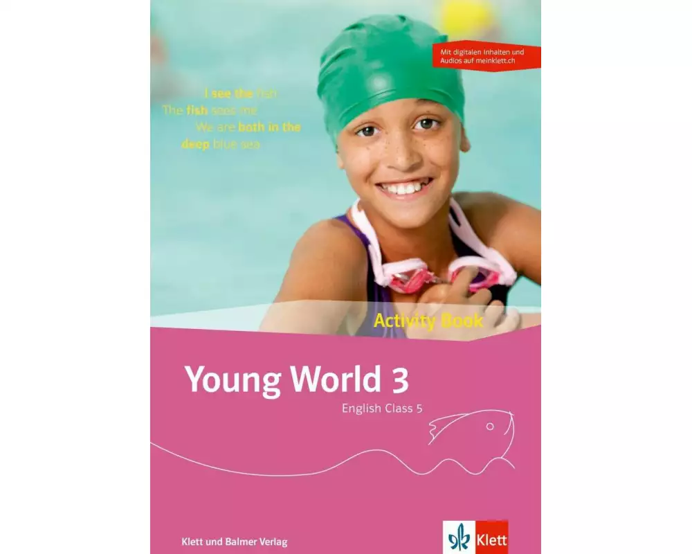 Young World 3. English Class 5 / Young World 3 – Ausgabe ab 2018