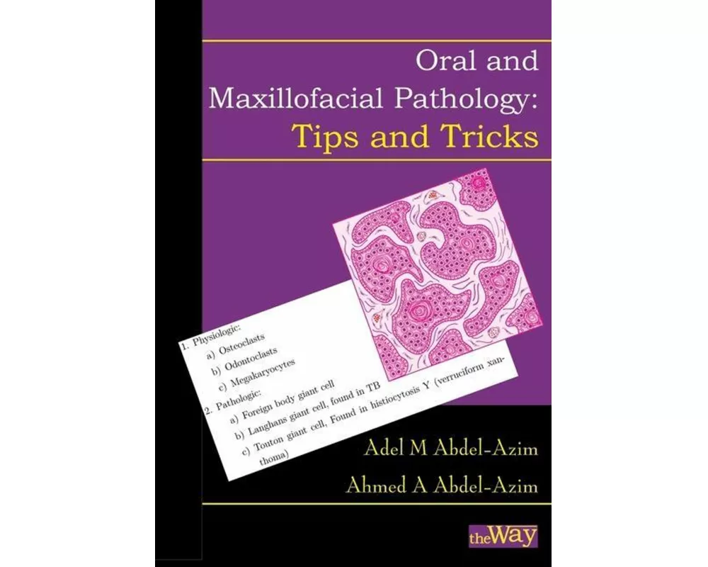 Oral and Maxillofacial Pathology - Tips and Tricks