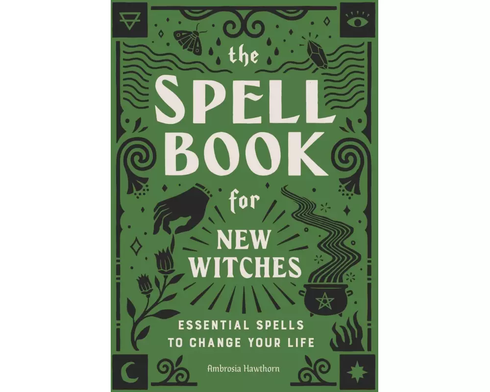 The Spell Book for New Witches