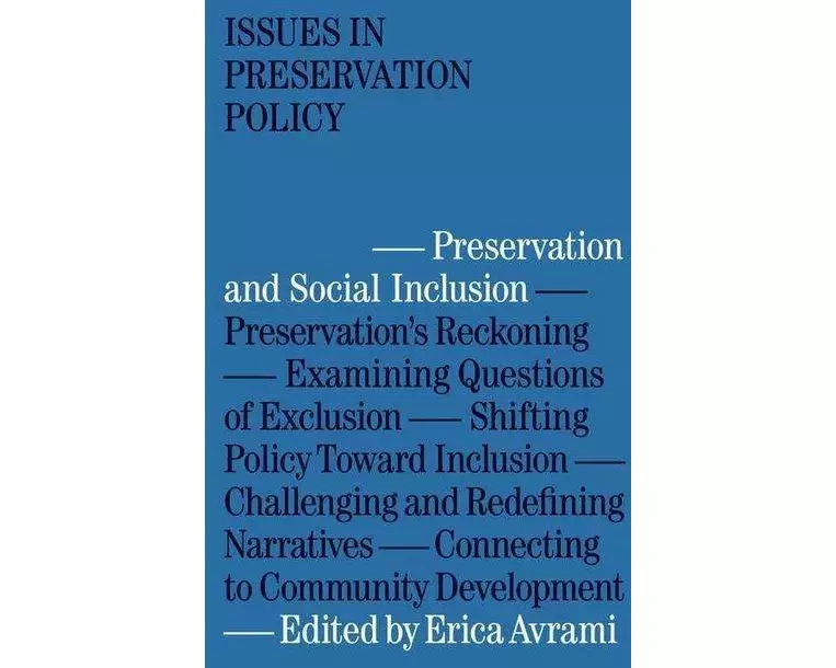 Preservation and Social Inclusion