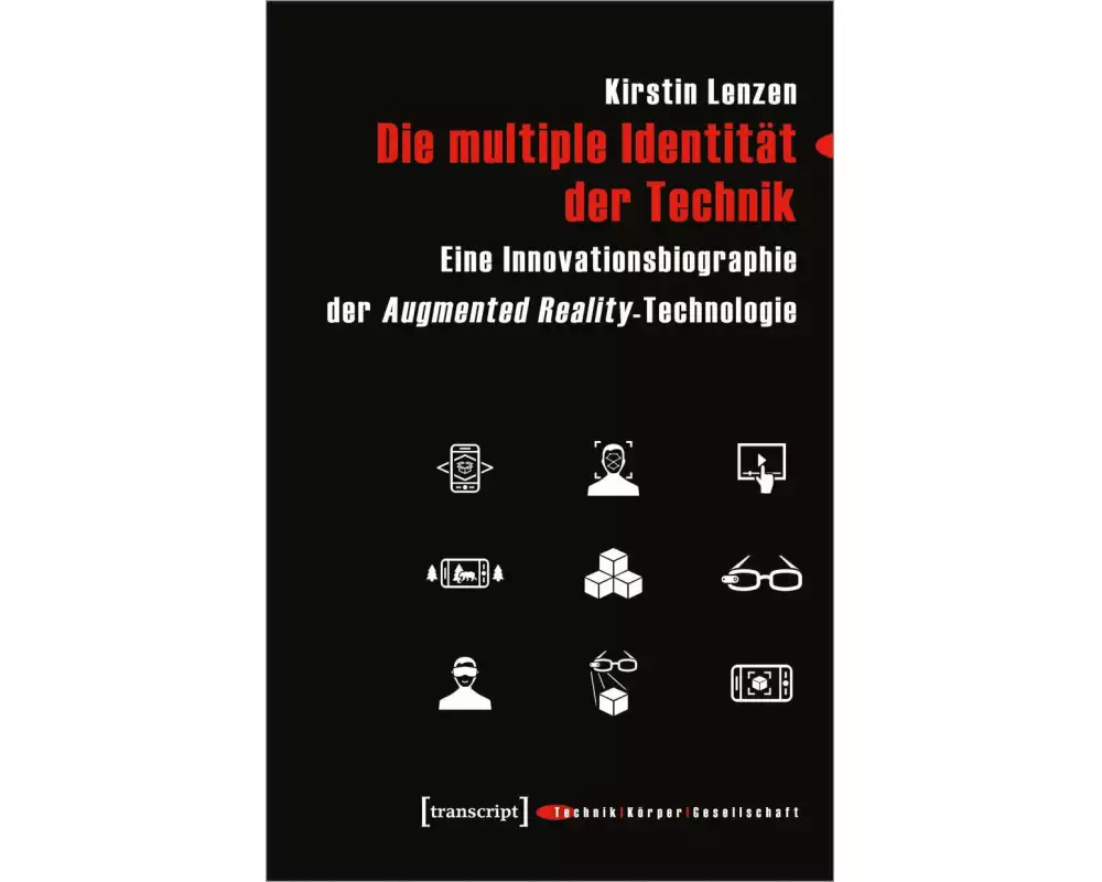 Die multiple Identität der Technik