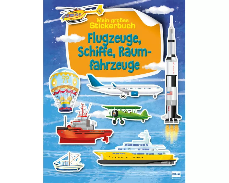 Flugzeuge, Schiffe, Raumfahrzeuge