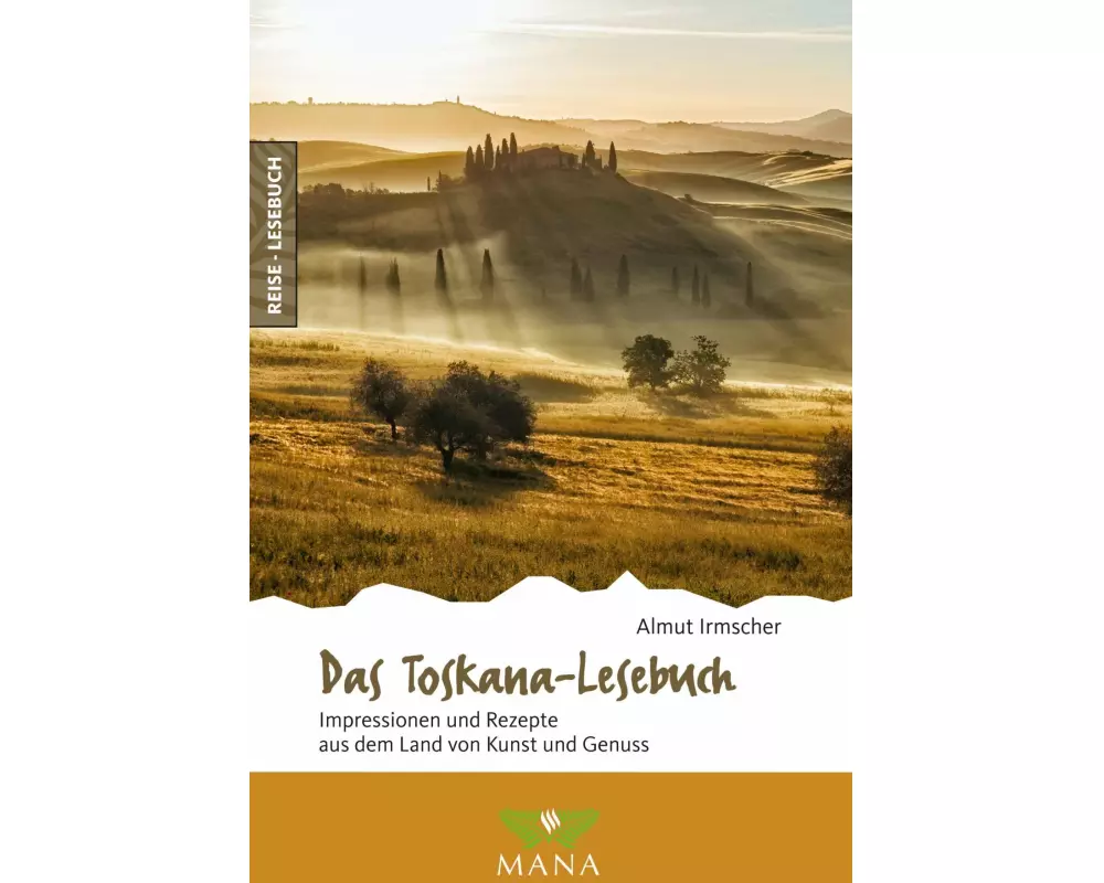 Das Toskana-Lesebuch