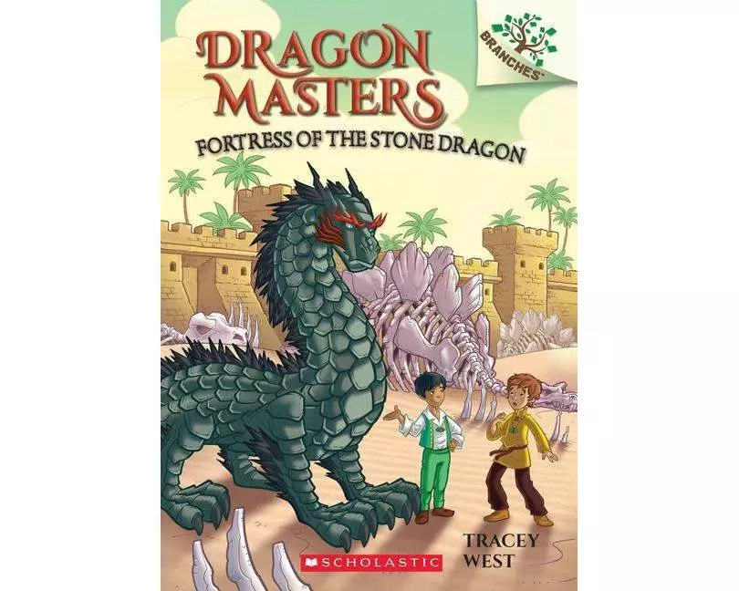 Fortress of the Stone Dragon: A Branches Book (Dragon Masters #17)