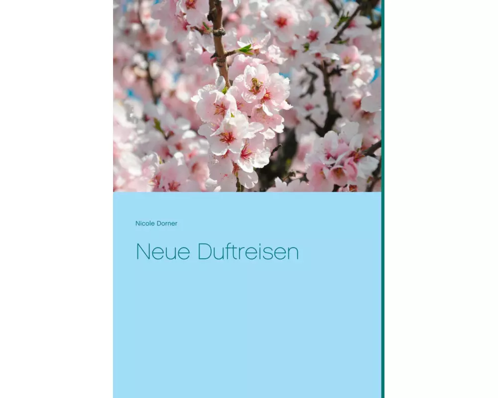 Neue Duftreisen