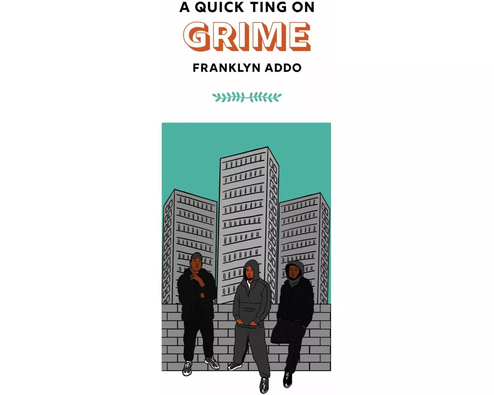 A Quick Ting On: Grime