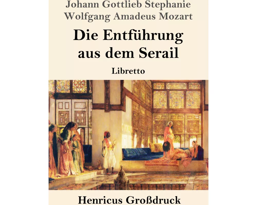 Die Entführung aus dem Serail (Großdruck)