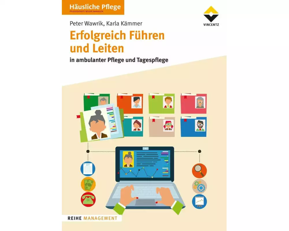 Erfolgreich Führen und Leiten