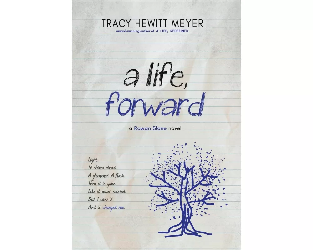 A Life, Forward
