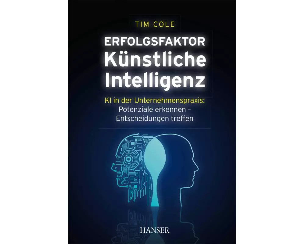 Erfolgsfaktor Künstliche Intelligenz