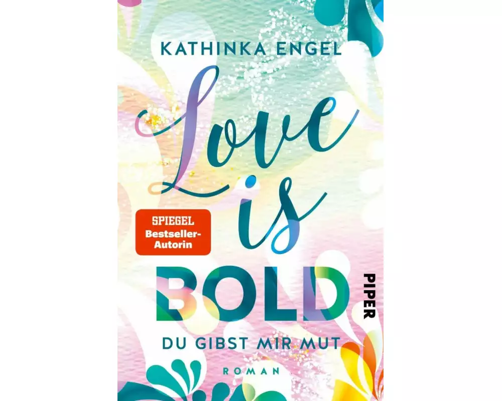 Love Is Bold – Du gibst mir Mut