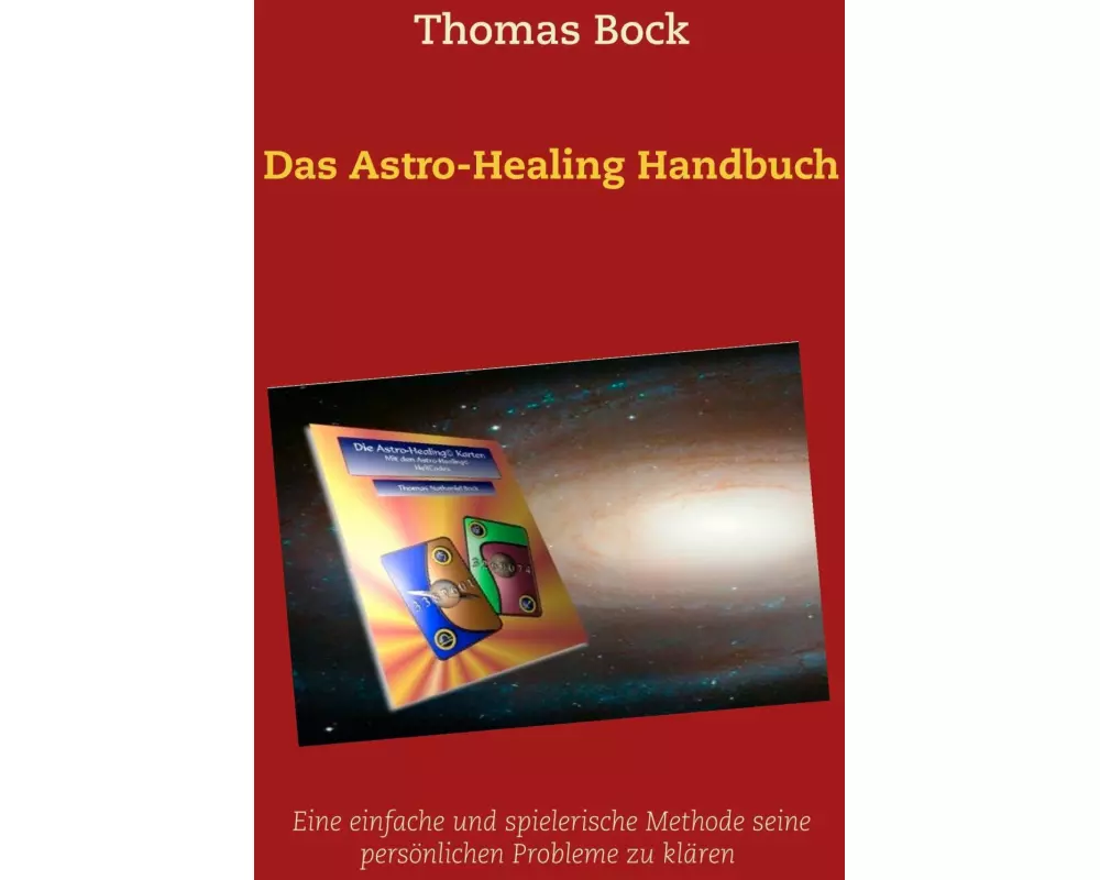 Das Astro-Healing Handbuch