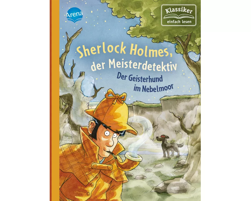 Sherlock Holmes, der Meisterdetektiv (3). Der Geisterhund im Nebelmoor