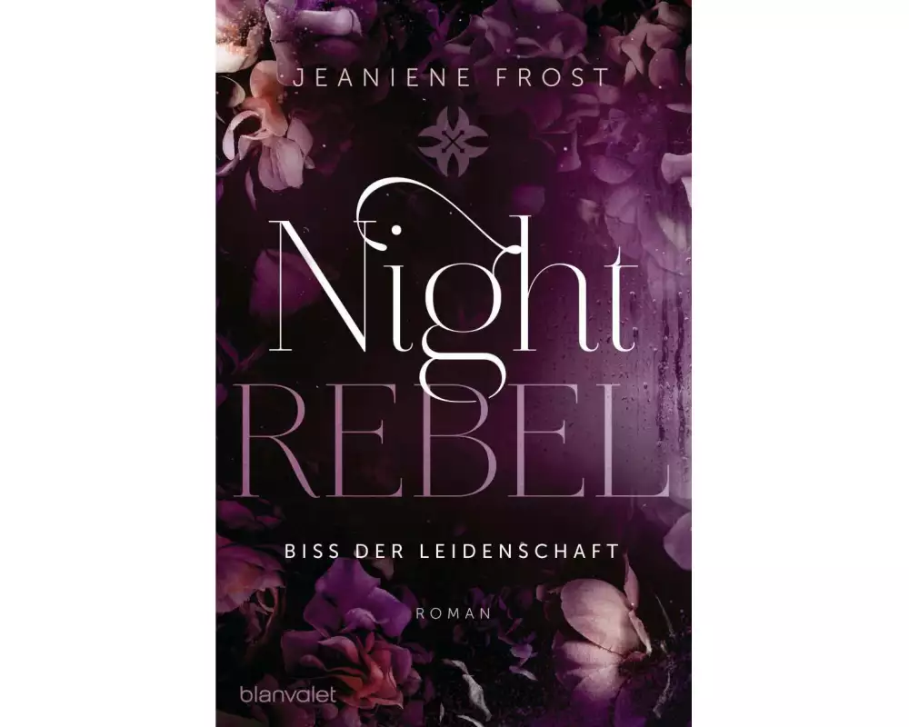 Night Rebel 2 - Biss der Leidenschaft