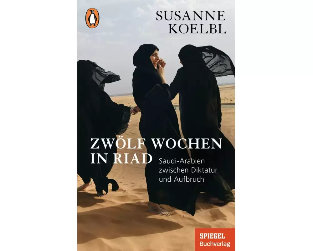 Zwölf Wochen in Riad