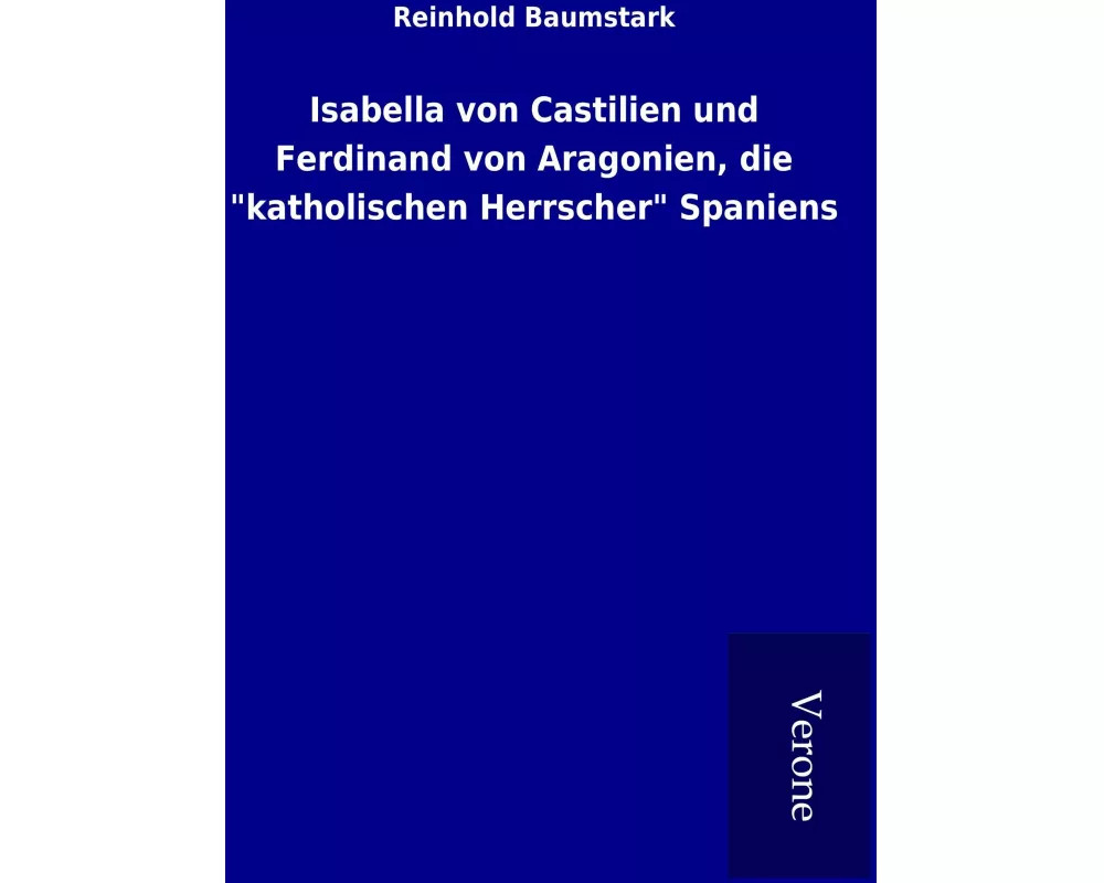 Isabella von Castilien und Ferdinand von Aragonien, die "katholischen Herrscher" Spaniens