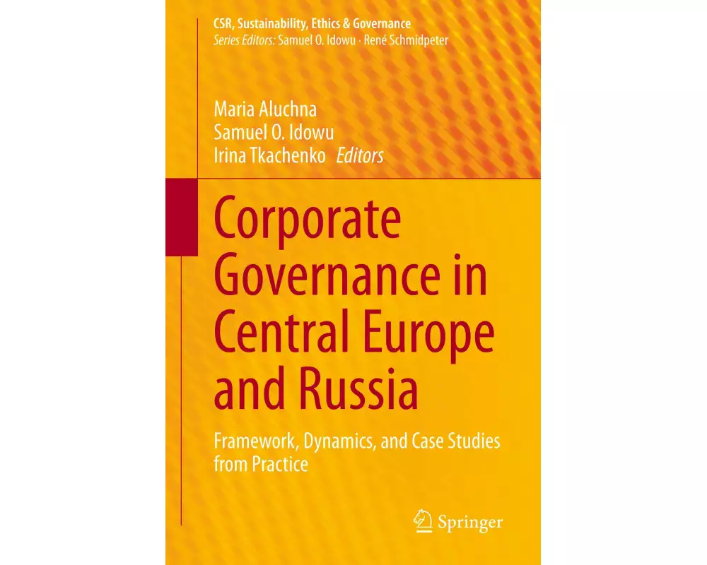 Corporate Governance in Central Europe and Russia
