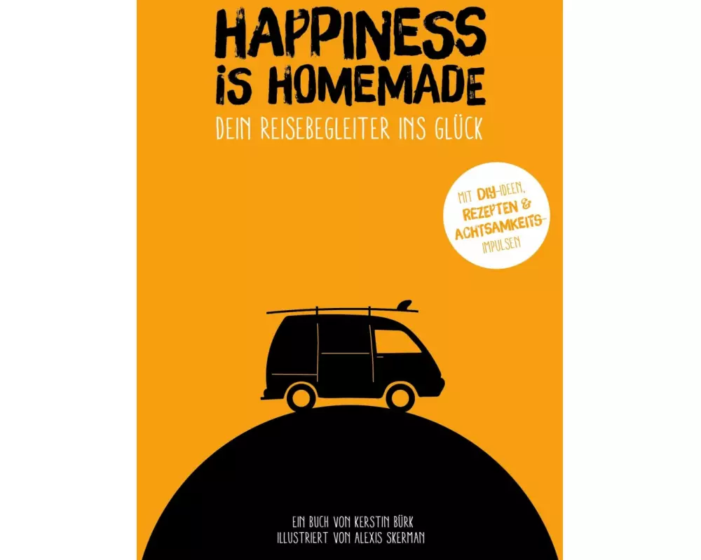 Happiness is homemade