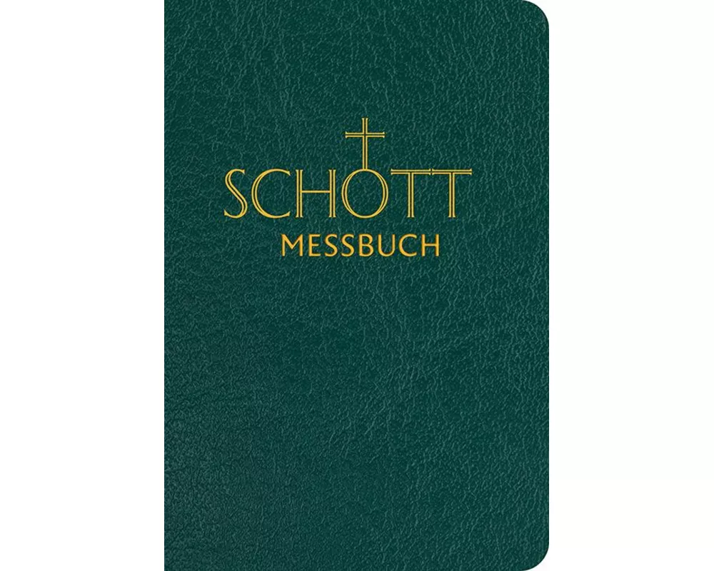 SCHOTT Messbuch für die Sonn- und Festtage des Lesejahres B