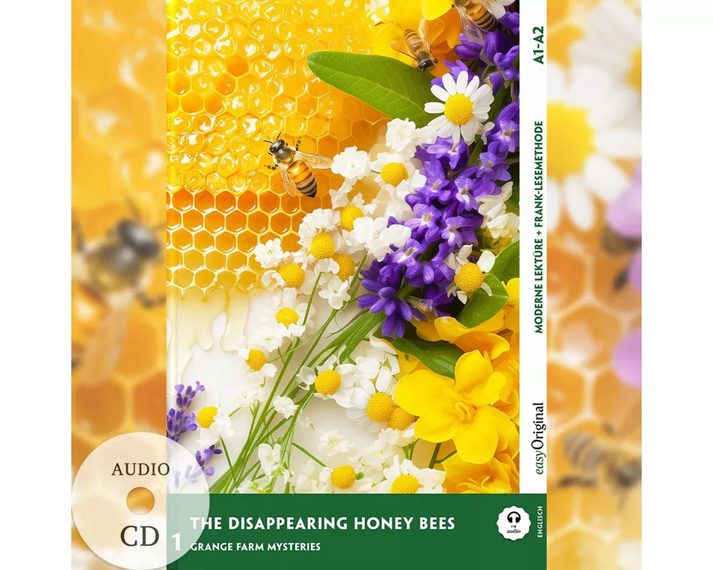 The Disappearing Honey Bees - Englische Krimi-Lektüre A1-A2 (+ Audio-CD)