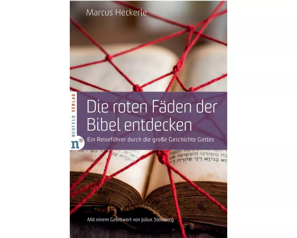 Die roten Fäden der Bibel entdecken