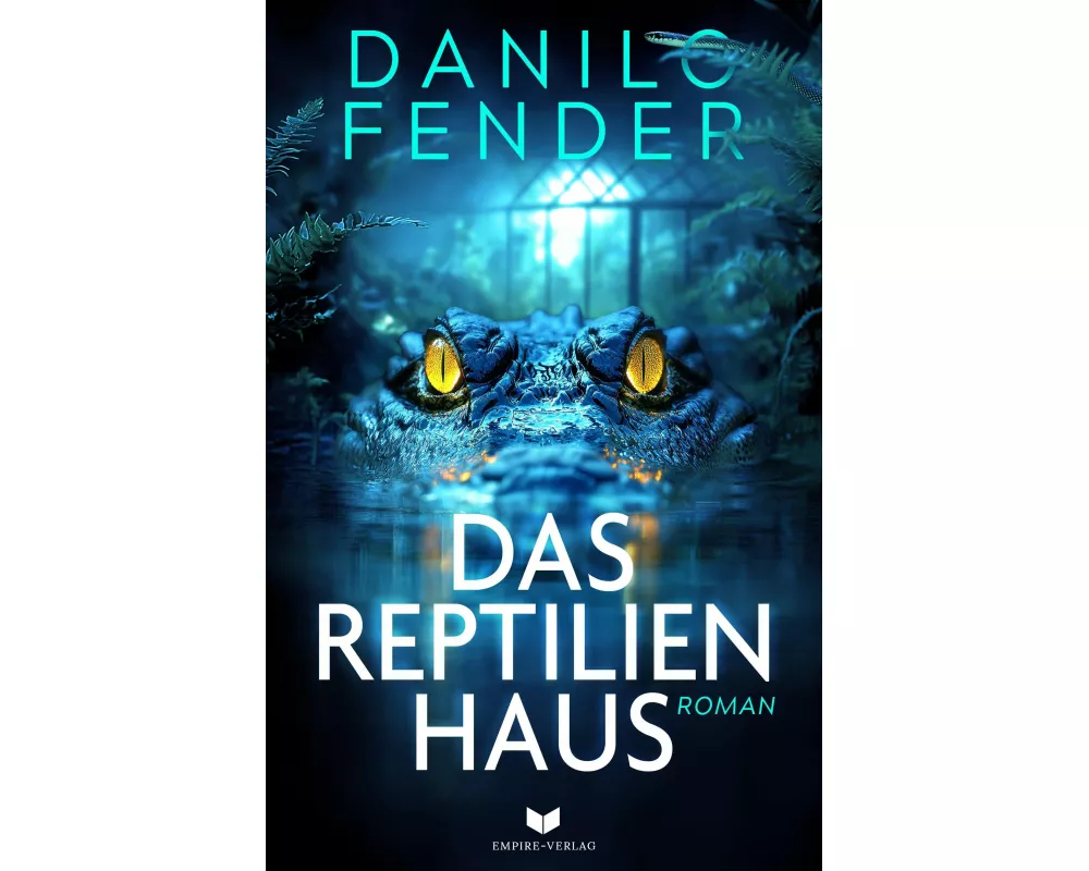 Das Reptilienhaus: Roman