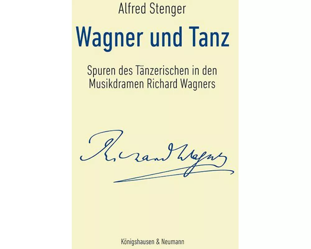 Wagner und Tanz