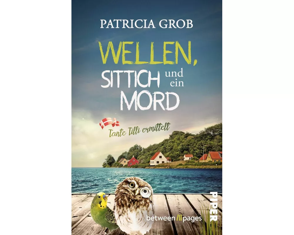 Wellen, Sittich und ein Mord – Tante Tilli ermittelt
