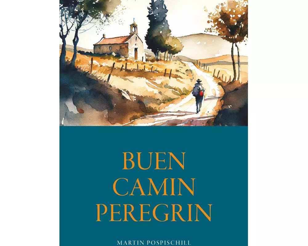 Buen Camin Peregrin - Jakobsweg