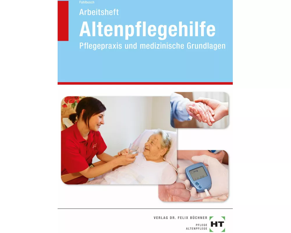 Arbeitsheft Altenpflegehilfe