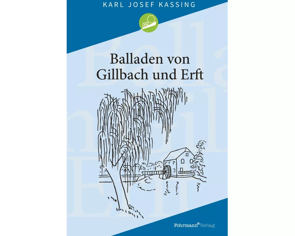 Balladen von Gillbach und Erft