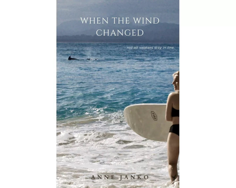 When The Wind Changed