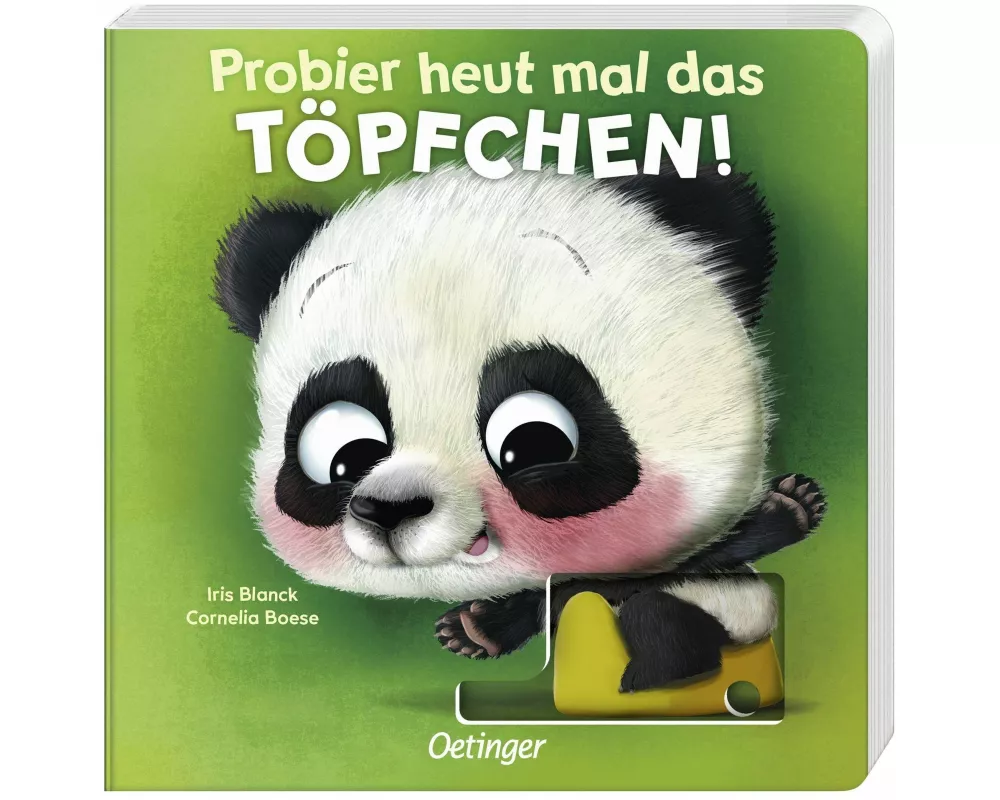 Probier heut mal das Töpfchen!