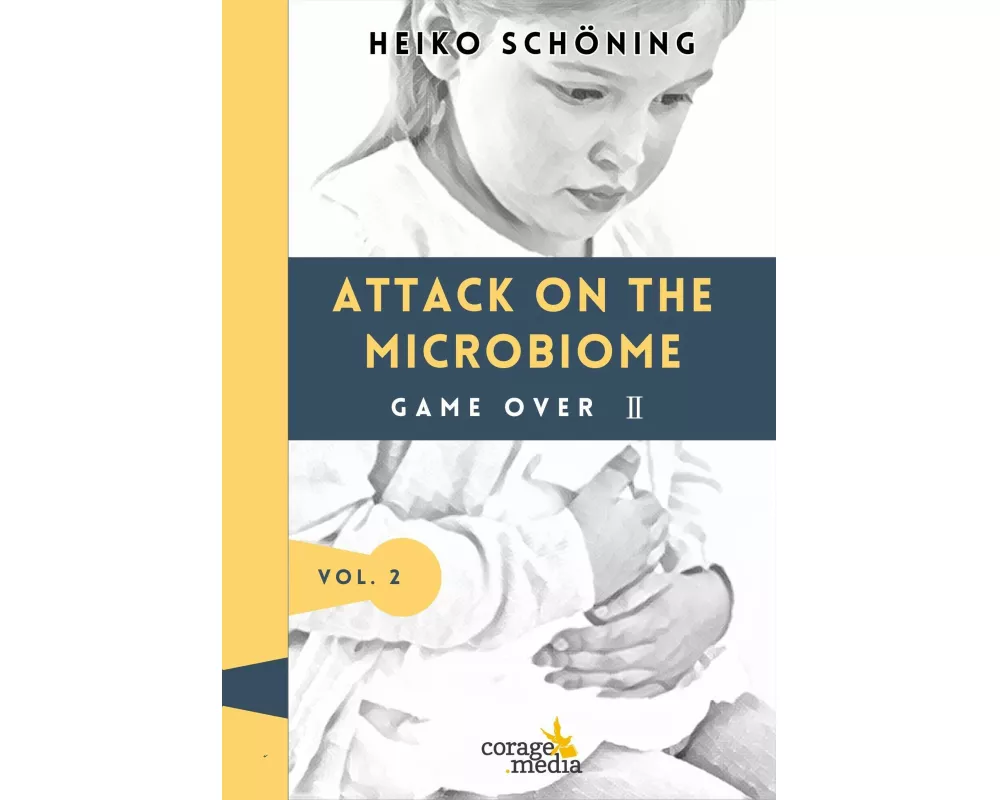 Attack on the Microbiome