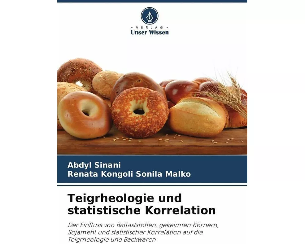 Teigrheologie und statistische Korrelation