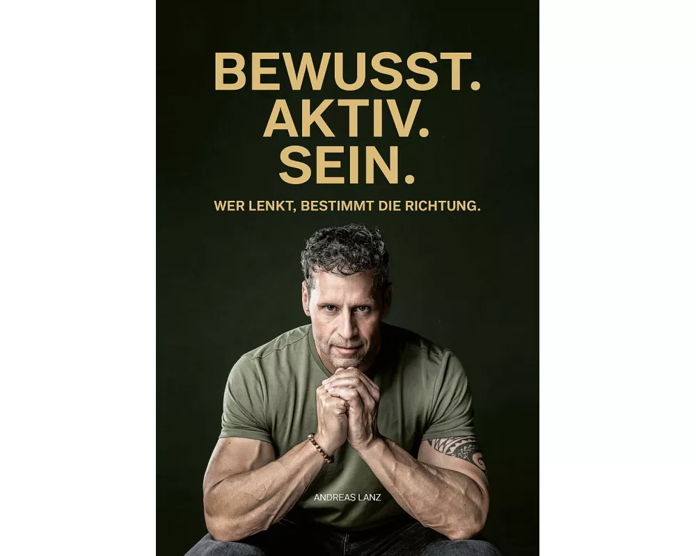 BEWUSST.AKTIV.SEIN. (Buch)