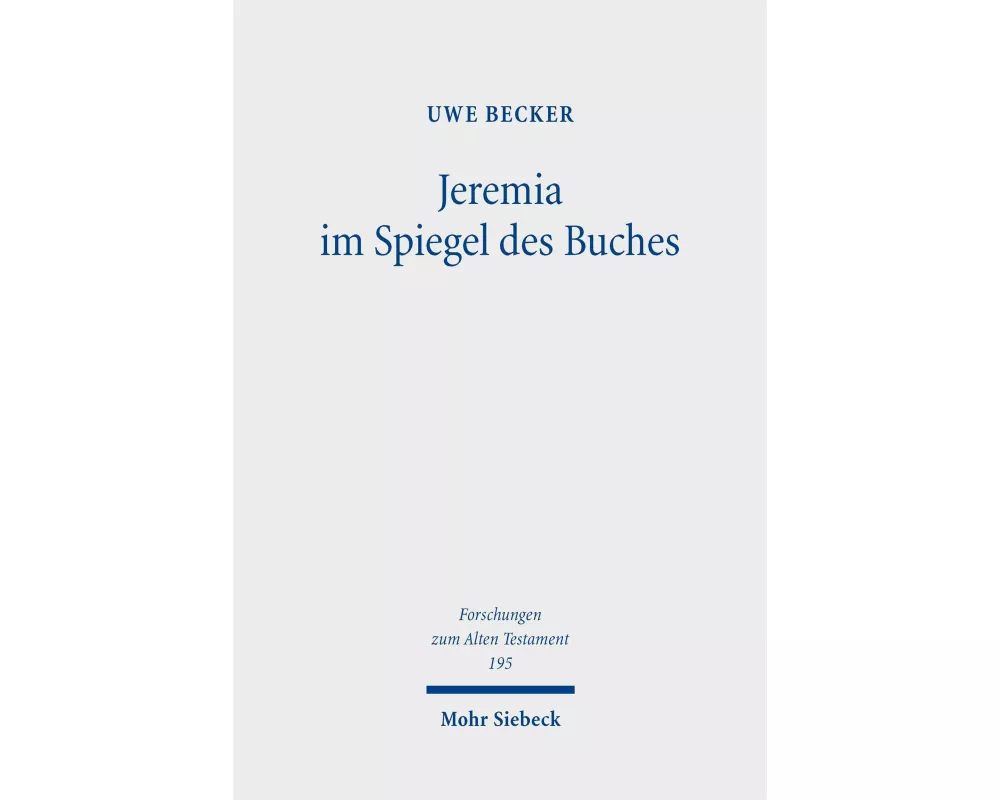 Jeremia im Spiegel des Buches