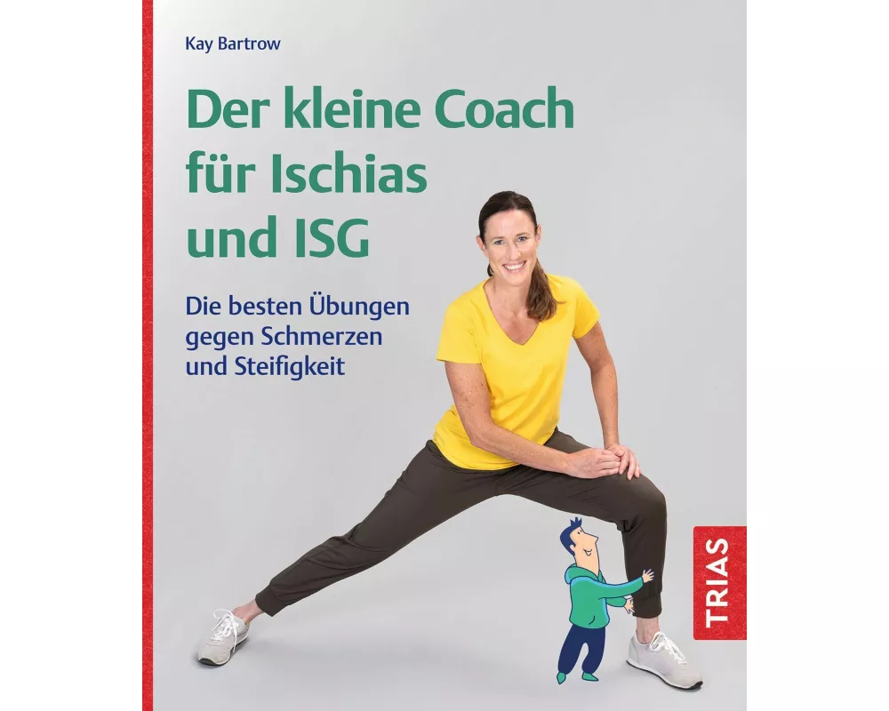Der kleine Coach für Ischias und ISG